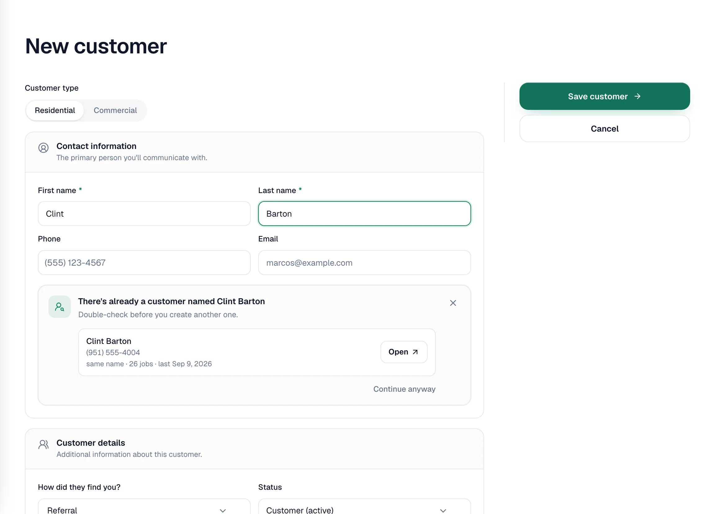 New customer form showing a possible duplicate with an Open button