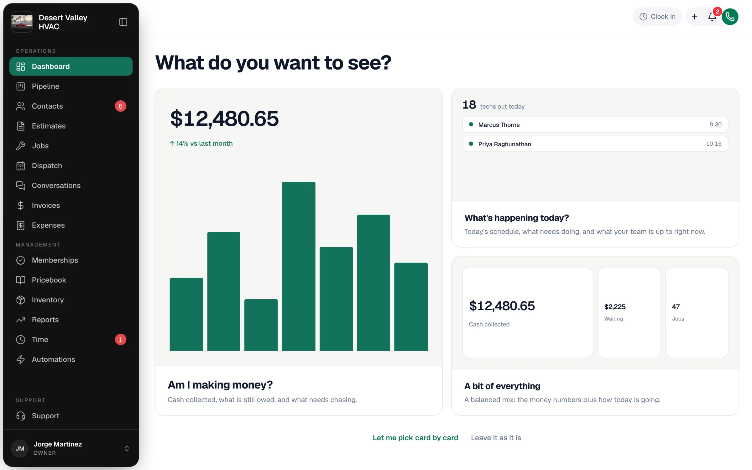 The What do you want to see? screen with the three starting dashboards
