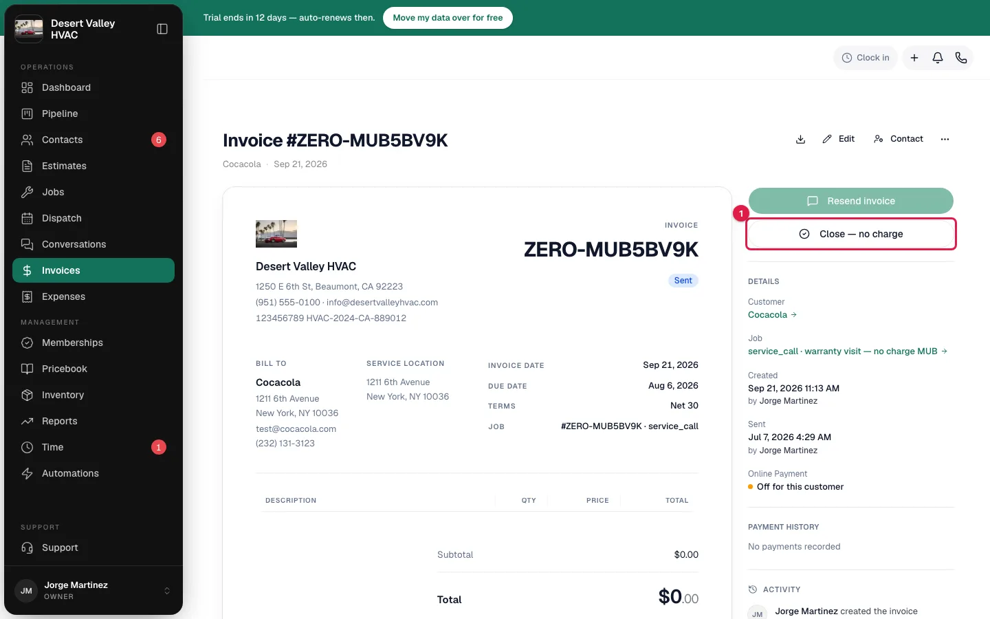 A $0 invoice with the Close — no charge button highlighted
