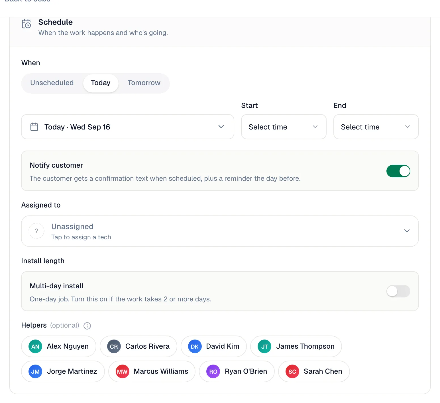 Schedule section of the New job form with Today selected, the Start and End pickers, Notify customer, Assigned to and Helpers