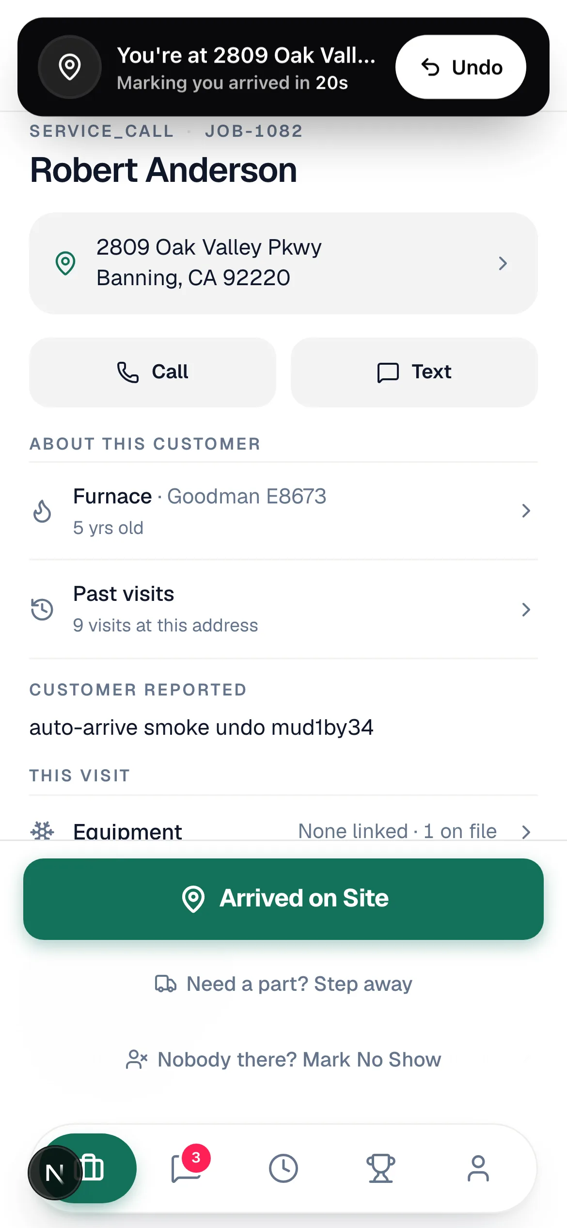 The auto-arrive card at the top of the job: "You're at 2809 Oak Valley Pkwy — Marking you arrived in 20s" with an Undo button