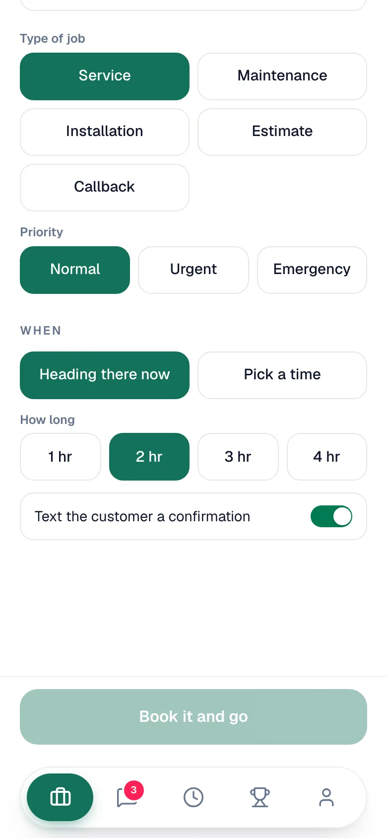 Bottom of the New job form with When, How long, Text the customer a confirmation, and Book it and go
