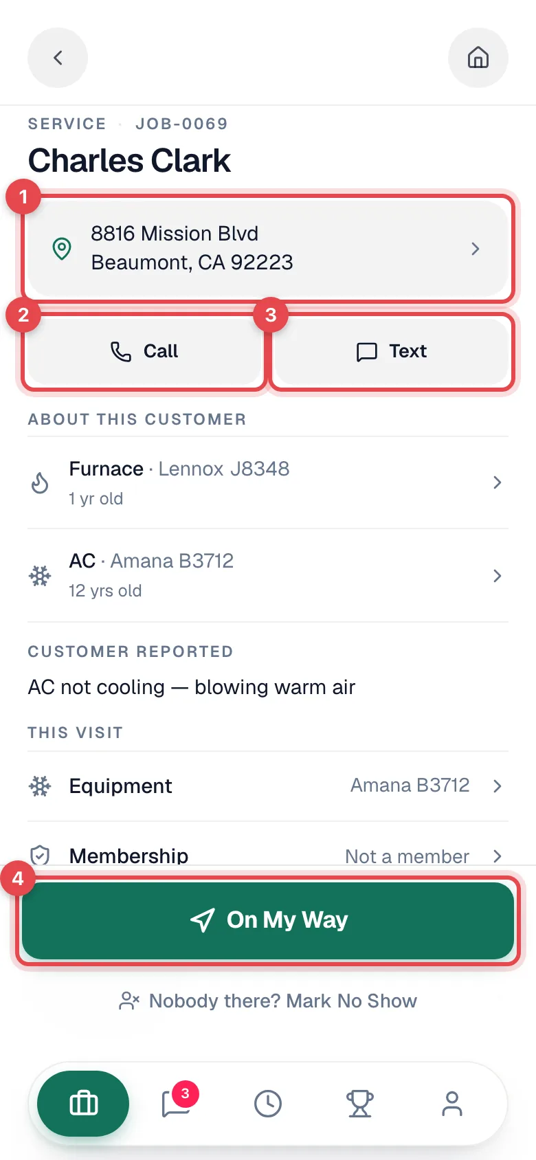 Job screen with the address, the Call and Text buttons, and the On My Way button highlighted