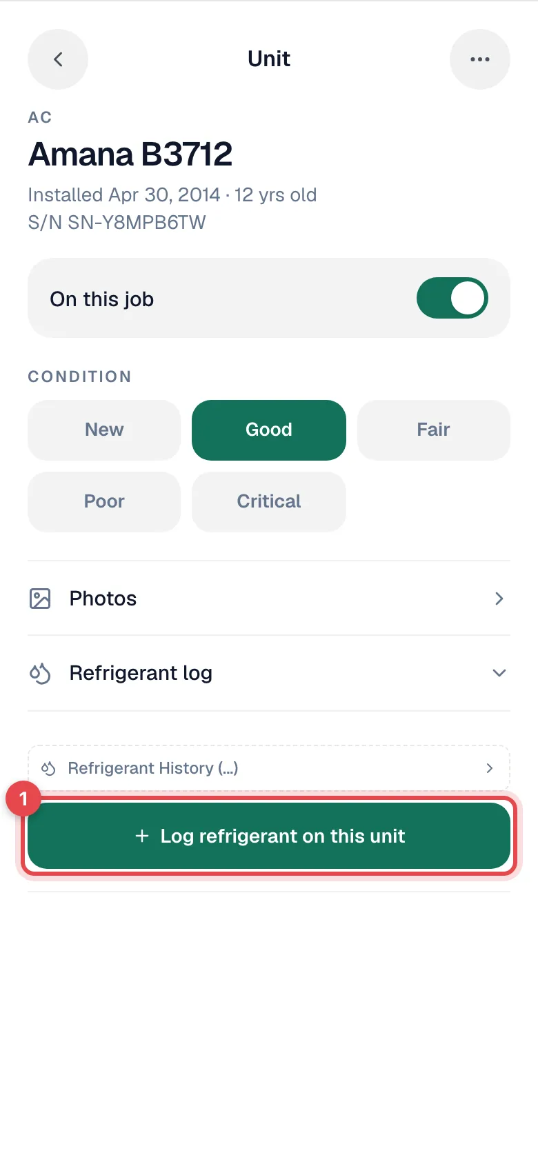 Refrigerant log for a unit with the Log refrigerant on this unit button highlighted