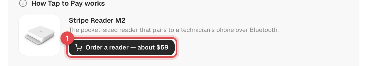 How Tap to Pay works section with the Order a reader — about $59 button highlighted