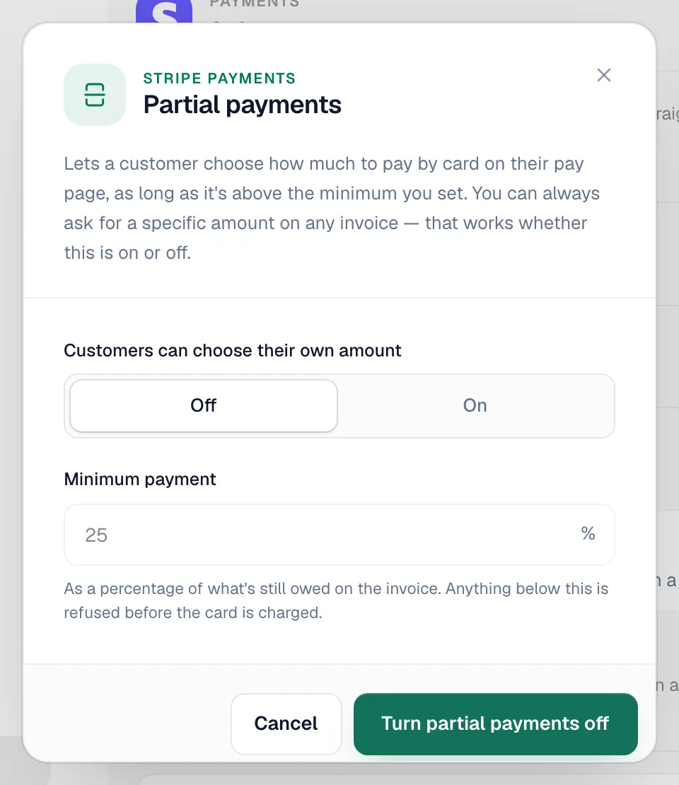 Partial payments window with the Customers can choose their own amount switch and Minimum payment