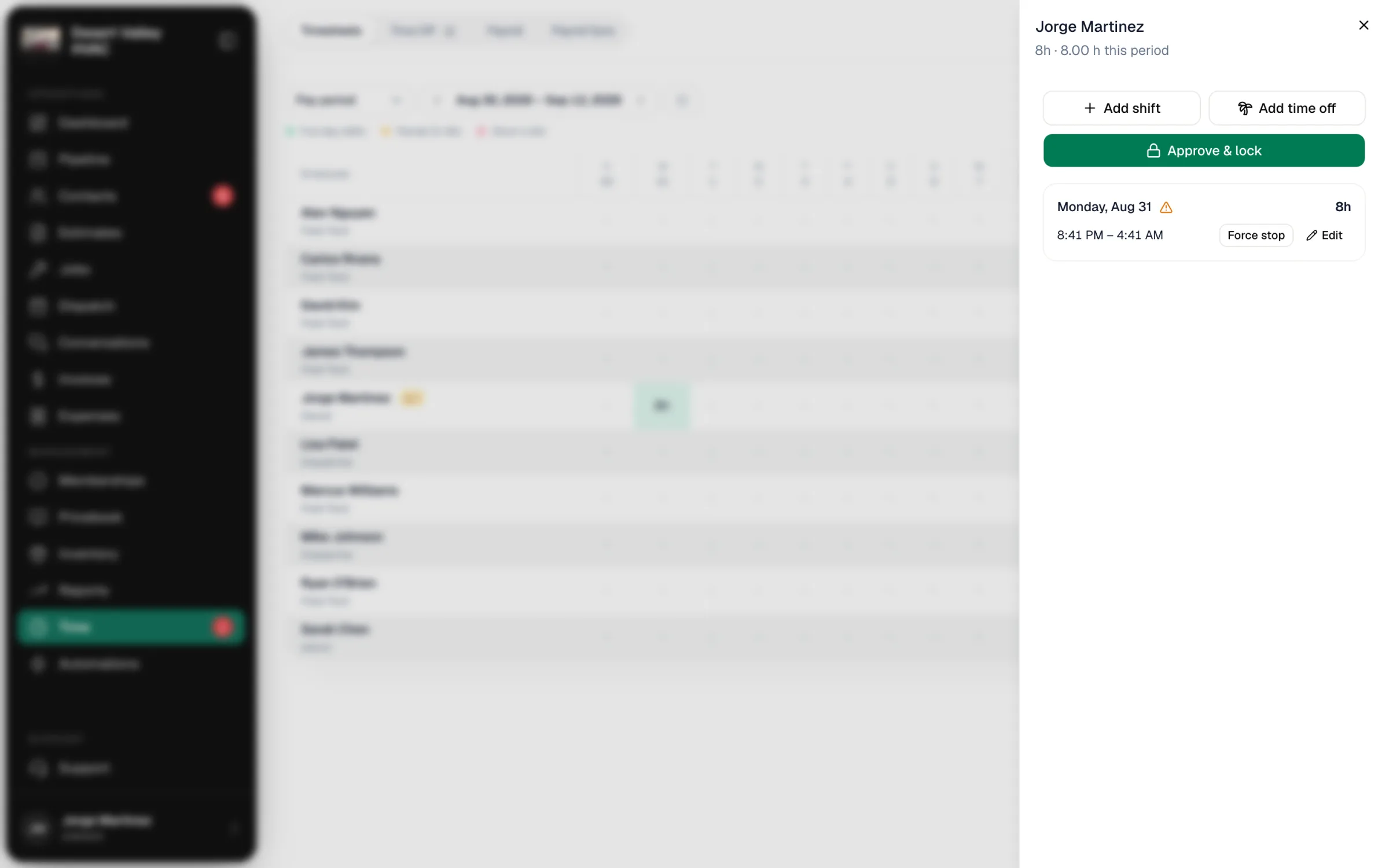 The timesheet panel for one employee with Add shift, Add time off, Approve & lock, and a shift with Force stop and Edit